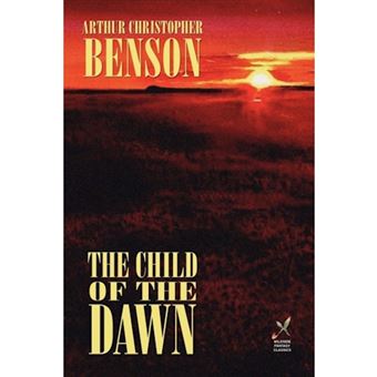 The Child of the Dawn - Paperback / softback - 2005 - 1