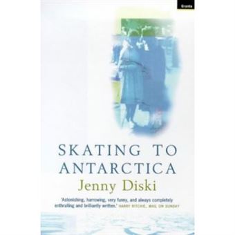 Skating To Antarctica - 1