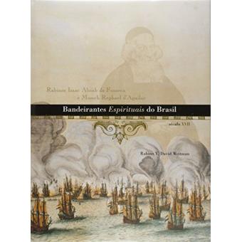 Bandeirantes Espirituais Do Brasil - 1