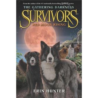 Red Moon Rising 4 Survivors The Gathering Darkness - 1