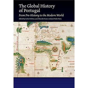 The Global History Of Portugal - 1