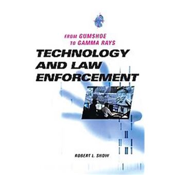 Technology And Law Enforcement - 1