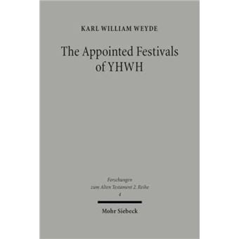 The Appointed Festivals Of Yhwh - 1