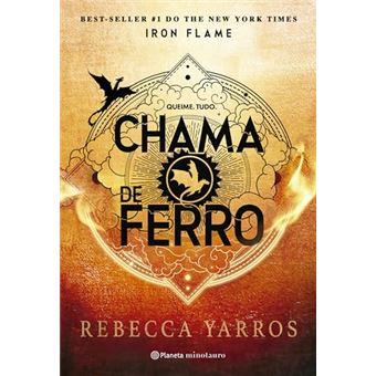 Chama De Ferro Sequência Do Fenomeno Mundial Quarta Asa (Série O Empyriano, Livro 2) - 1
