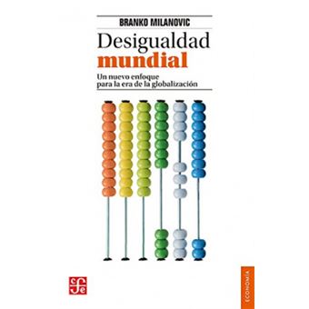 Desigualdad Mundial - 1