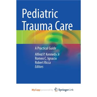 Pediatric Trauma Care By Springer Nature B.V - 1