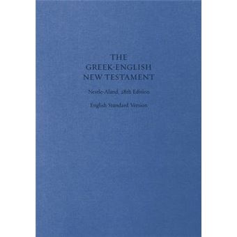 Esv Greek-English New Testament: Nestle-Aland 28th Edition And English Standard Version - 1
