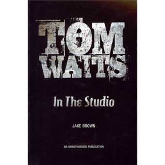 Tom Waits In The Studio - 1