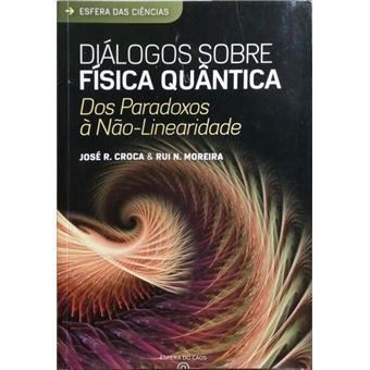 Diálogos sobre física quântica. - 1