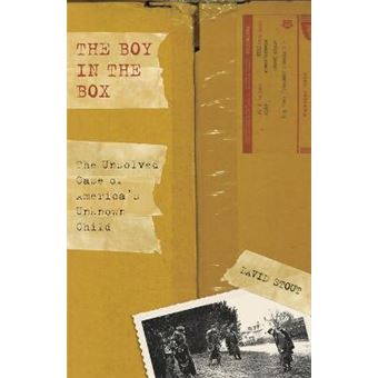 Boy in the Box : The Unsolved Case Of America's Unknown Child - 1