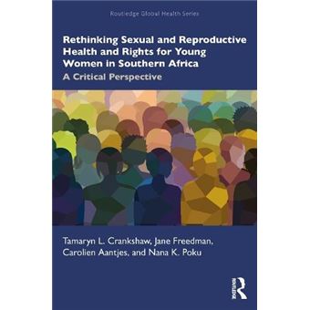 Rethinking Sexual And Reproductive Health And Rights For Young Women In Southern Africa - 1