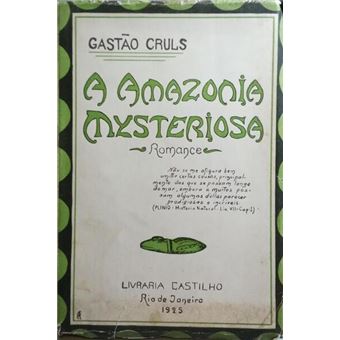 A amazonia mysteriosa. - 1