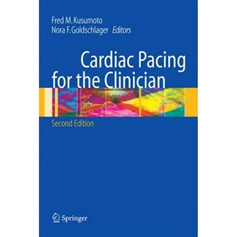 Cardiac Pacing for the Clinician - Hardback - 2007 - 1