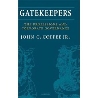 Gatekeepers : The Professions and Corporate Governance - 1