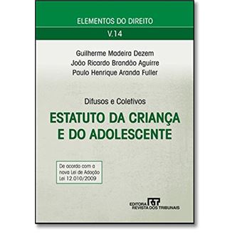 Elementos do Direito  V.14 - Estatuto da Criança - 1