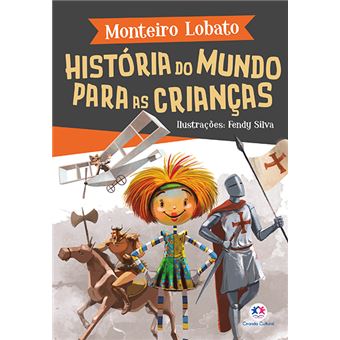 História do Mundo para as Crianças - 1