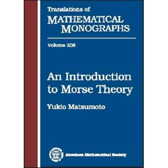 An Introduction to Morse Theory - Paperback - 2001 - 1