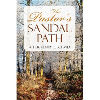 The Pastor's Sandal Path - Paperback / softback - 2010 - 1