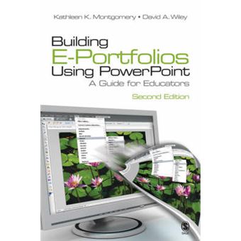 Building E-portfolios Using Power Point - A Guide for Educators - Paperback - 2008 - 1
