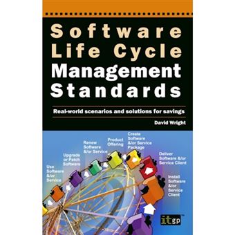 Software Life Cycle Management Standards - Real-world Scenarios and Solutions for Savings - Paperback - 2011 - 1