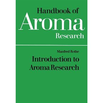 Introduction to Aroma Research - Paperback - 2011 - 1