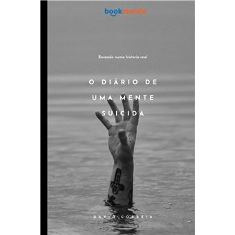 O Diário De Uma Mente Suicida - 1