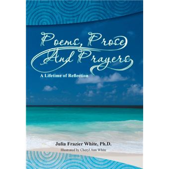 Poems, Prose And Prayers - 1