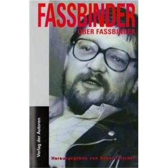 Fassbinder über Fassbinder - 1