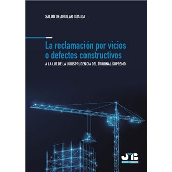 La Reclamación Por Vicios O Defectos Constructivos - 1