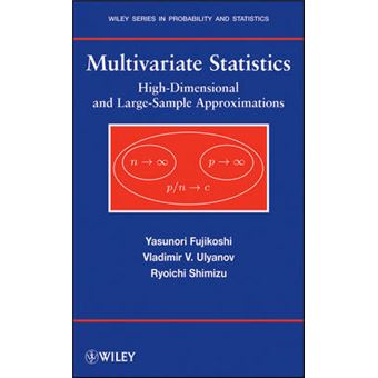 Multivariate Statistics - High-dimensional and Large-sample Approximations - Hardback - 2010 - 1