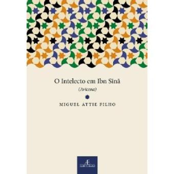 O Intelecto Em Ibn Sinã (Avicena) - 1