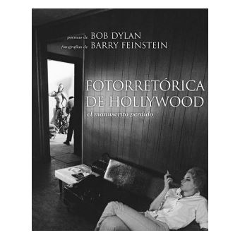 Fotorretórica De Hollywood : El Manuscrito Perdido