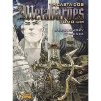 A Casta Dos Metabarões - Tomo I - 1