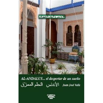 Al-Andalus...El Despertar De Un Sueño - 1