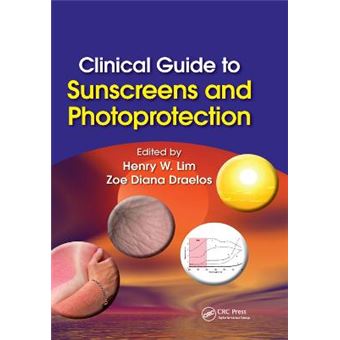 Clinical Guide To Sunscreens And Photoprotection Basic And Clinical Dermatology - 1