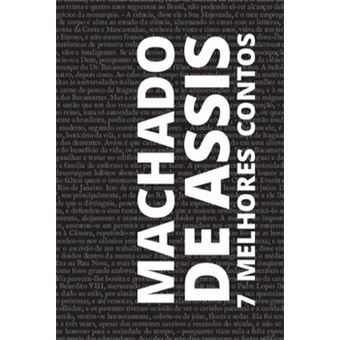 7 Melhores Contos De Machado De Assis - 1