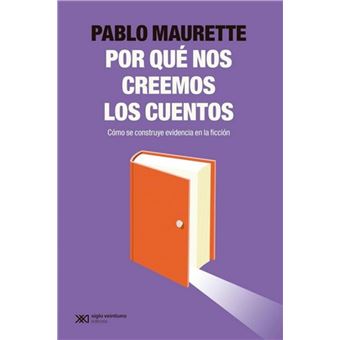 ¿Por Qué Nos Creemos Los Cuentos? - 1