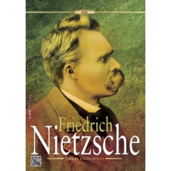 Friedrich Nietzsche. Obras Escolhidas - 1