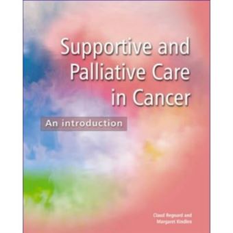Supportive And Palliative Care In Cancer:An Introduction - 1