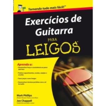 Exercícios De Guitarra Para Leigos - 1