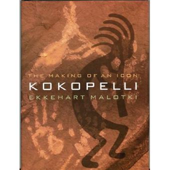 Kokopelli : The Making of an Icon - 1