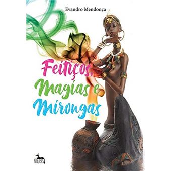Feitiços Magias E Mirongas - 1