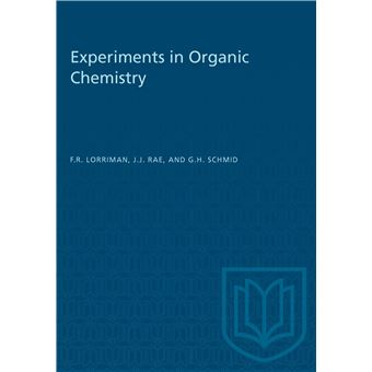 Experiments in Organic Chemistry - 1