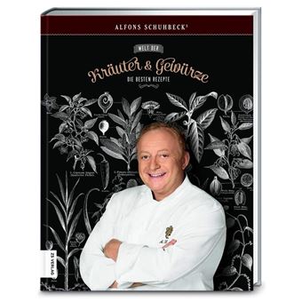 Alfons Schuhbecks Welt der Kräuter & Gewürze | Alfons Schuhbecks - 1