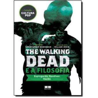 The Walking Dead e a Filosofia - 1