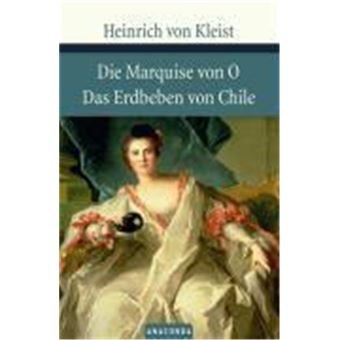 Die Marquise Von O./Das Erdbeben Von Chile - 1