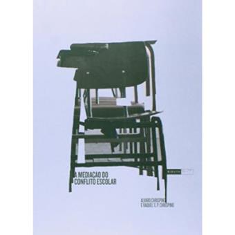 Mediacao Do Conflito Escolar, A - 1