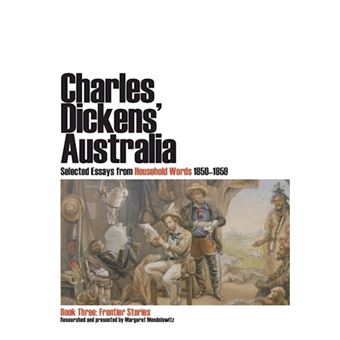 Charles Dickens' Australia - 1