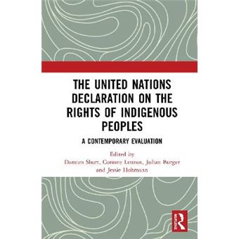 The United Nations Declaration On The Rights Of Indigenous Peoples A Contemporary Evaluation - 1