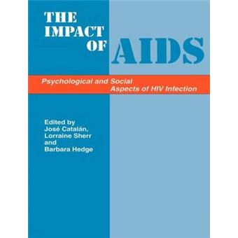 Impacts of AIDS: Psychological and Social Aspects of HIV Infection - Paperback - 1997 - 1